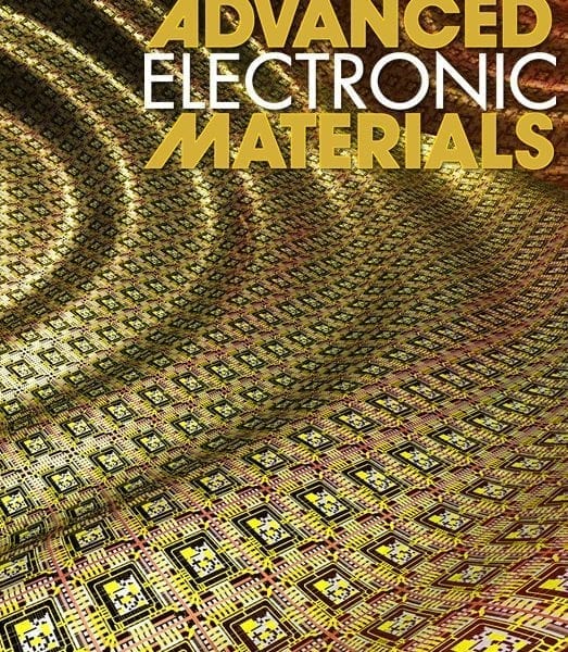 Advanced Electronic Materials Out Now! Advanced Science News