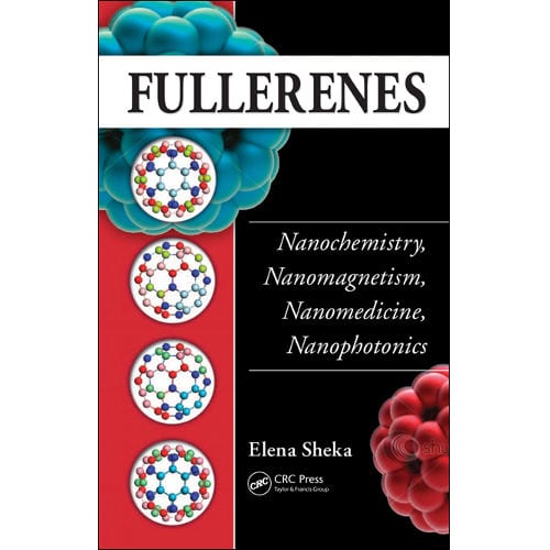 Reviewed: Fullerenes: Nanochemistry, Nanomagnetism, Nanomedicine, Nanophotonics