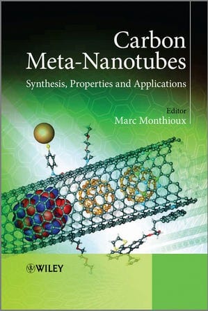 Carbon Meta-Nanotubes – Synthesis, Properties and Applications