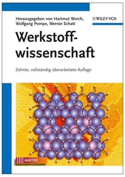 DAS Lehrbuch zur Werkstoffwissenschaft