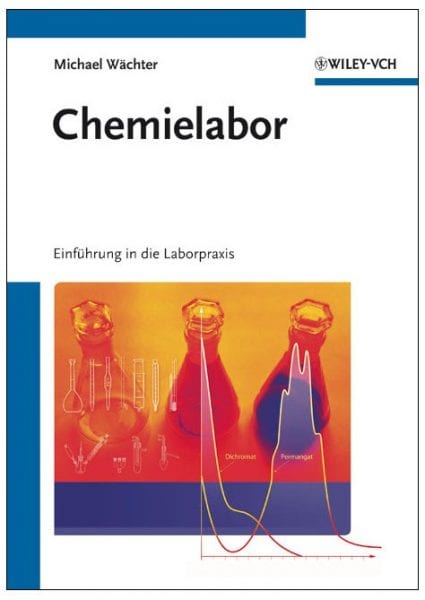 Chemielabor – eine Einführung in die Laborpraxis