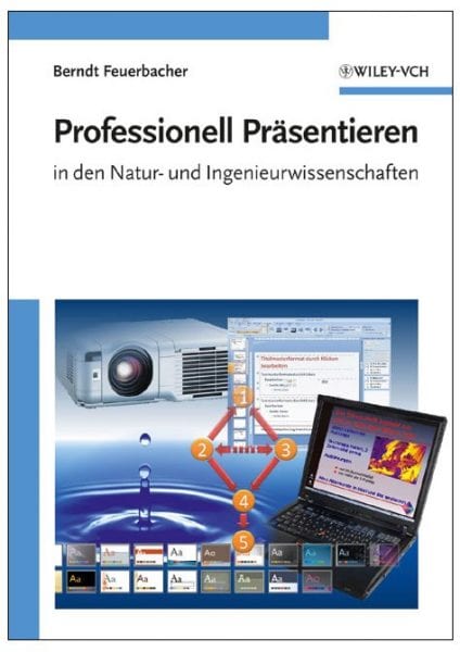 Professionell Präsentieren in den Natur- und Ingenieurwissenschaften