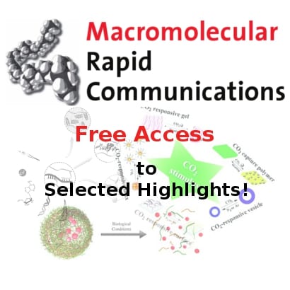 Read Recent Highlights in Macromolecular Rapid Communications for free!