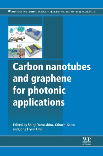 Book review: Carbon nanotubes and graphene for photonic applications