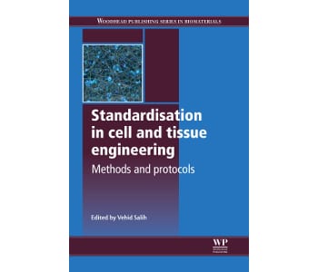 Book review: Standardisation in Cell and Tissue Engineering