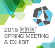 MRS Spring Meeting 2015, April 6–10, San Francisco, USA