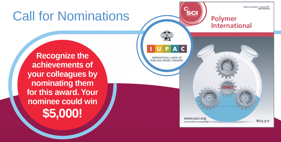 6th Polymer International-IUPAC Award: Call for Nominations