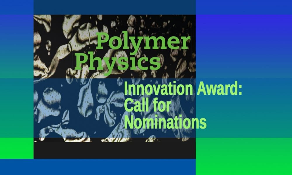 Call for Nominations: Journal of Polymer Science Award