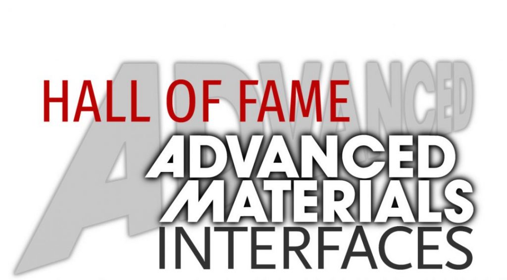 New Entries to Advanced Materials Interfaces “Hall of Fame” Advanced