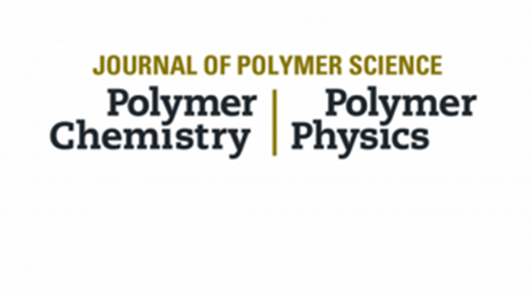 Journal of Polymer Science Award – Nomination Deadline Extended!
